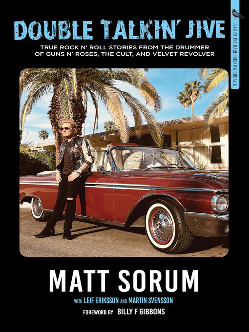 Title details for Double Talkin' Jive by Matt Sorum - Wait list